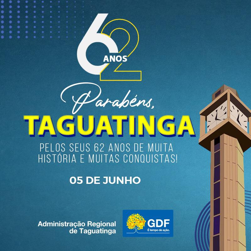 Destaques – Administração Regional de Taguatinga